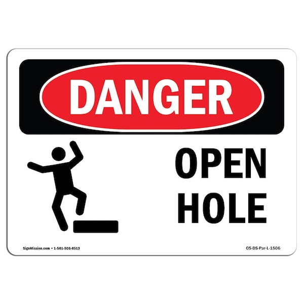 Signmission Safety Sign, OSHA Danger, 10