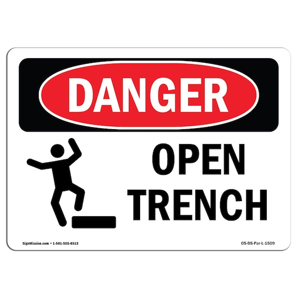 Signmission OSHA Danger Sign, Open Trench, 14in X 10in Decal, 14" W, 10 ...