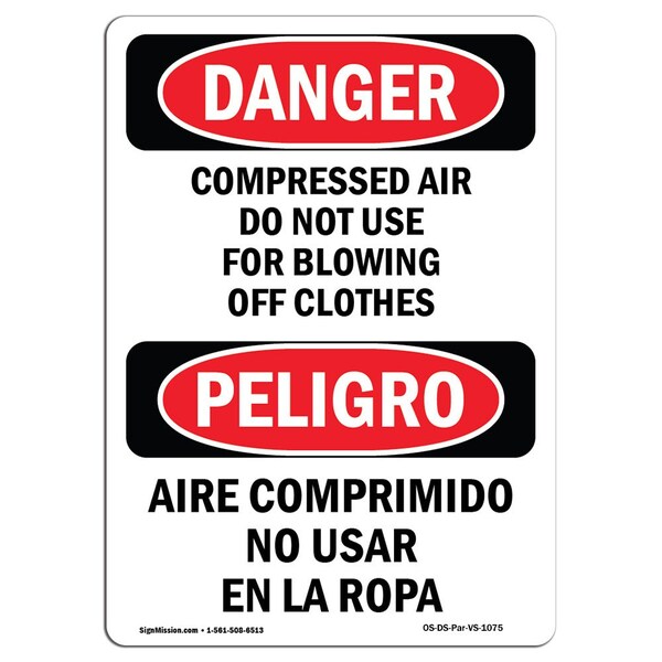 Signmission Safety Sign, OSHA Danger, 7