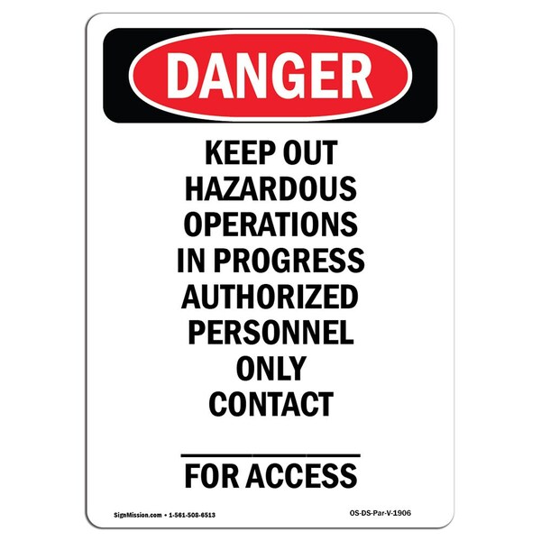 Daily Operations Coverage Sign Signmission Safety Sign, OSHA Danger, 10