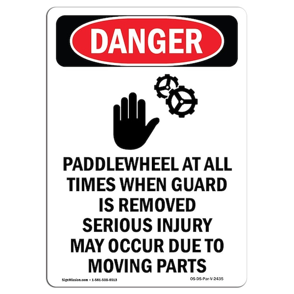 Signmission Safety Sign, OSHA Danger, 18