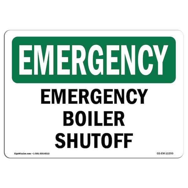 Signmission Safety Sign, OSHA EMERGENCY, 7
