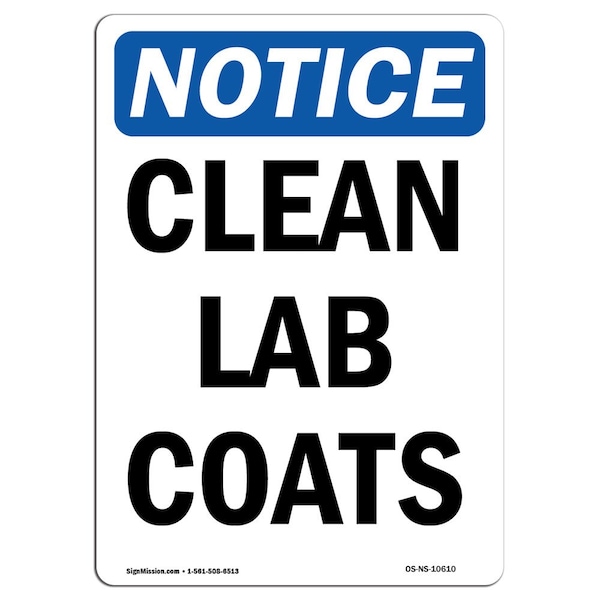Signmission Safety Sign, OSHA Notice, 18