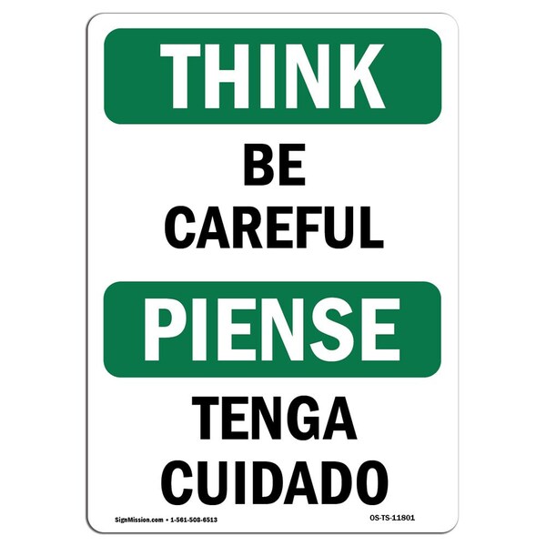 Signmission OSHA THINK Sign, Be Careful, 14in X 10in Aluminum, 10" W ...