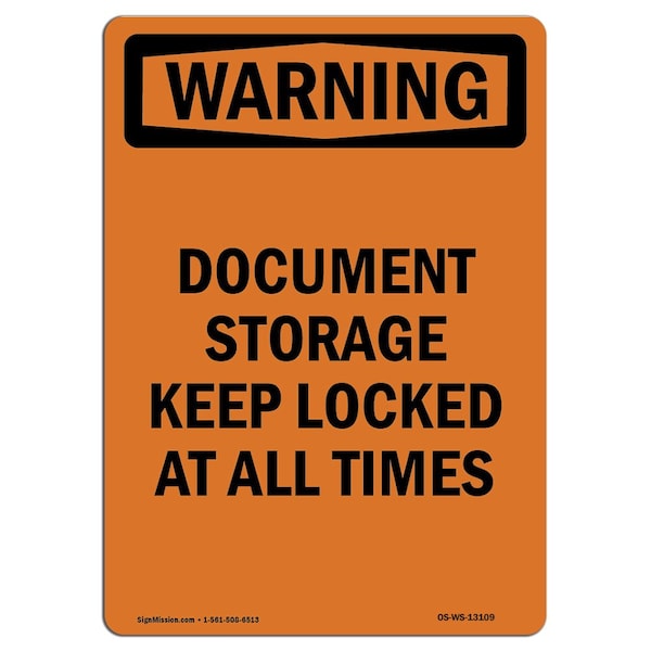Signmission Safety Sign, OSHA WARNING, 14
