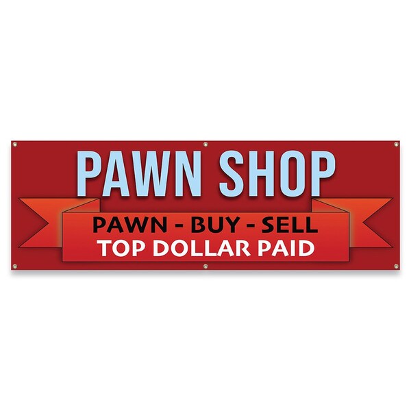 Pawn Rates Poster Signmission Pawn Shop Pawn Buy Sell Top Dollar Paid Banner Concession ...