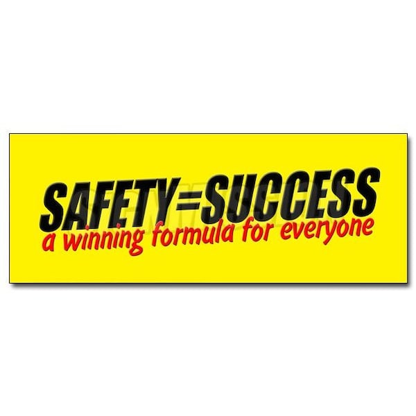 Yes Safety Win Signmission SAFETY=SUCCESS WINNING FORMULA sticker worker osha safe ...