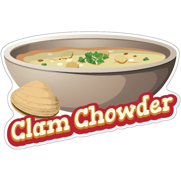 Signmission Clam Chowder Decal Concession Stand Food Truck Sticker, 24 ...