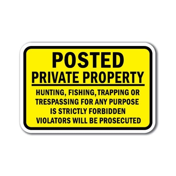 Signmission Safety Sign, 12 in Height, Aluminum, Posted - Posted Pri A ...