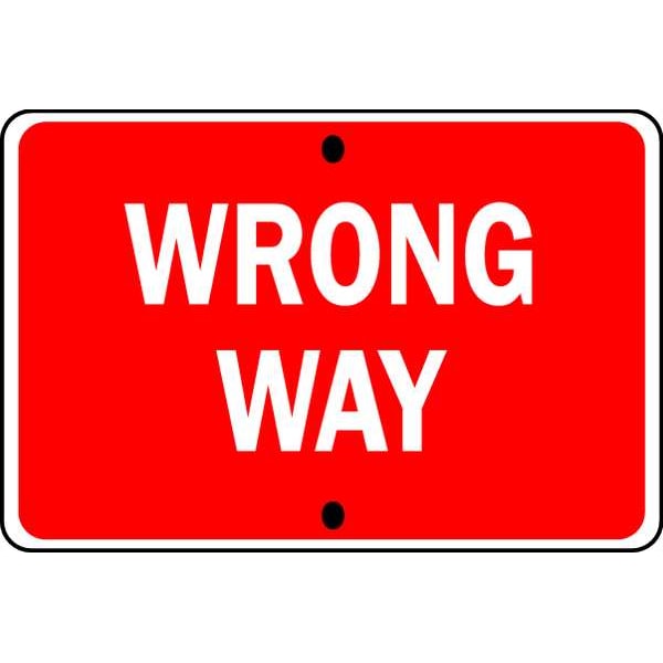 Lyle Wrong Way Traffic Sign, 18 in H, 30 in W, Aluminum, Horizontal Rectangle, English, R5-1A-30DA R5-1A-30DA