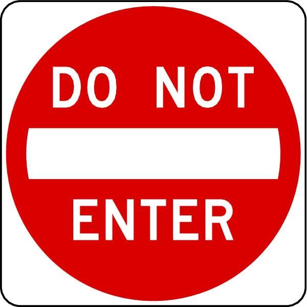Lyle Do Not Enter Traffic Sign, 12 in H, 12 in W, Aluminum, Square, English, R5-1-12HA R5-1-12HA