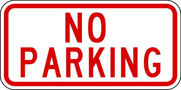 Lyle No Parking Sign, 12" W, 6" H, English, Aluminum, Red NPP-004-12HA