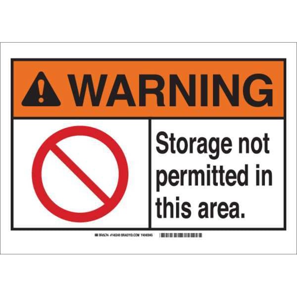 Brady Warning, Storage Not Permitted In This Area., 10