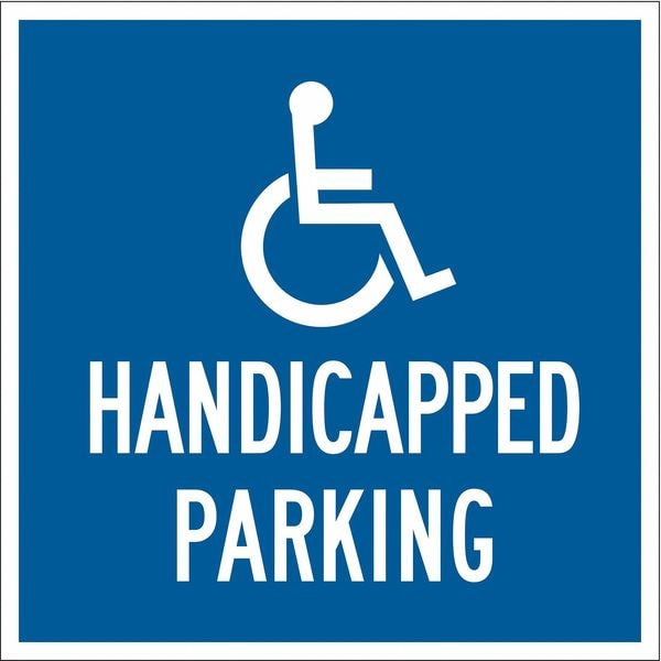 Brady Handicap Parking Sign, 18" W, 18" H, English, Aluminum, Blue, White 91359