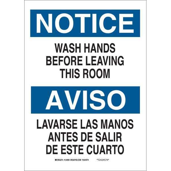 Brady Notice/Aviso Sign, 7 in Height, 10 in Width, Polyester, Rectangle, English, Spanish 122647