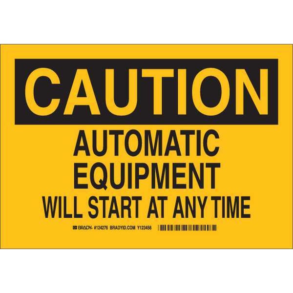 Brady Caution Sign, 7" Height, 10" Width, Polyester, Rectangle, English 124276
