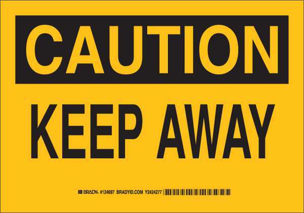 Brady Caution Sign, 7" Height, 10" Width, Polyester, Rectangle, English 124697