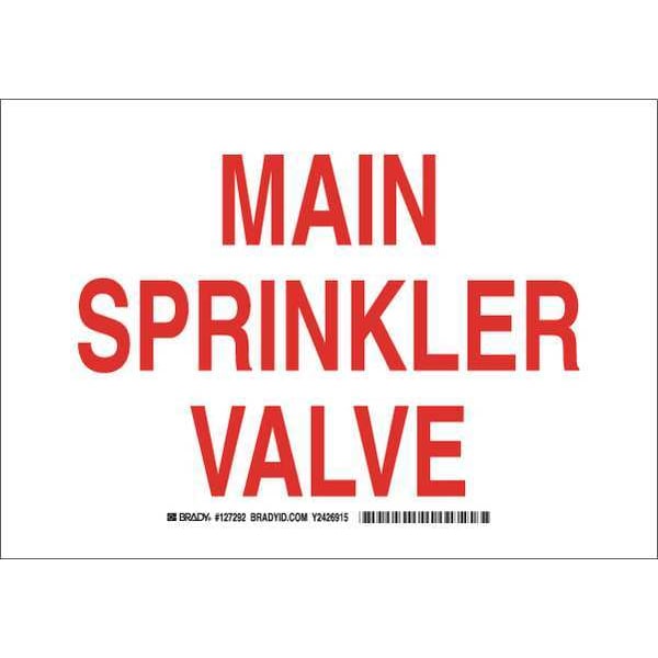 Brady Fire Sprinkler Sign, 10 x 14In, Red/White 127293
