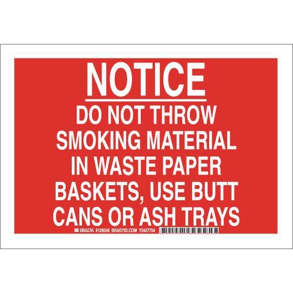 Brady No Smoking Sign, 10" Height, 14" Width, Polyester, Rectangle, English 128051