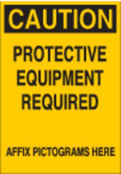 Brady Caution Sign, 14" Height, 10" Width, Polyester, Rectangle, English 84547
