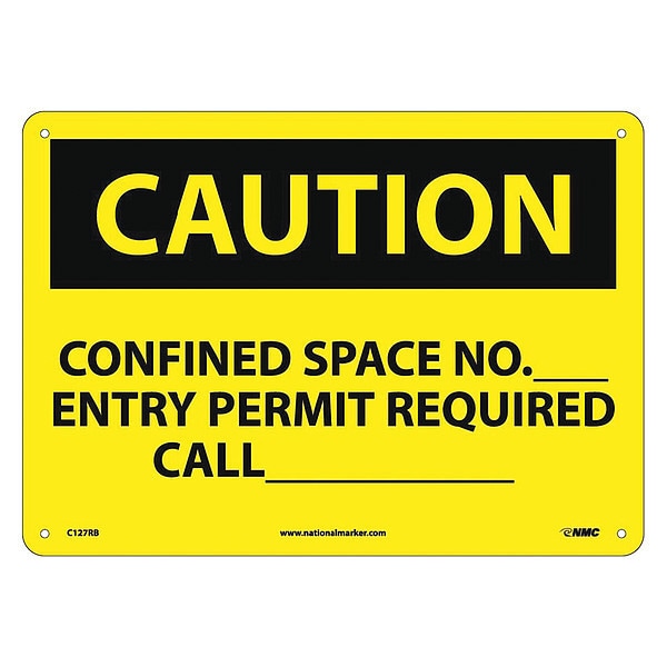 Nmc Caution Confined Space Permit Information Sign, C127RB C127RB