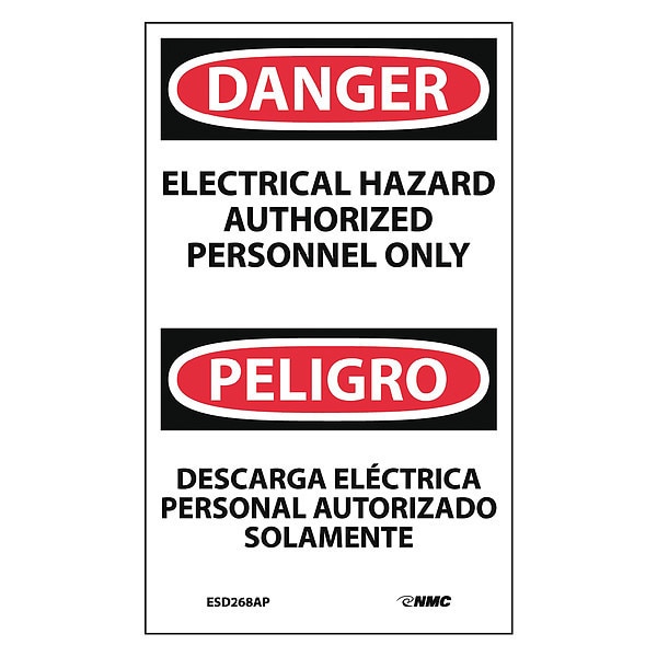 Nmc Electrical Hazard Authorized Personnel Only Label, Bilingual, Pk5 ESD268AP