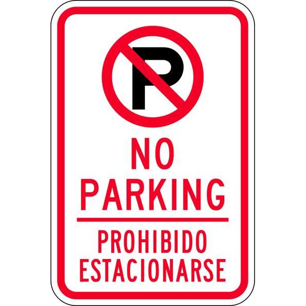Zing Sign, No Parking English/Spanish, 18X12, 2489 2489 | Zoro