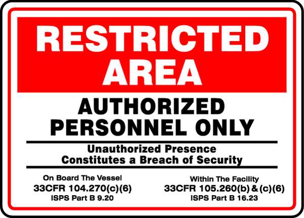Accuform Restricted Area Sign, 12" Height, 18" Width, Aluminum, Rectangle, English MASE925VA