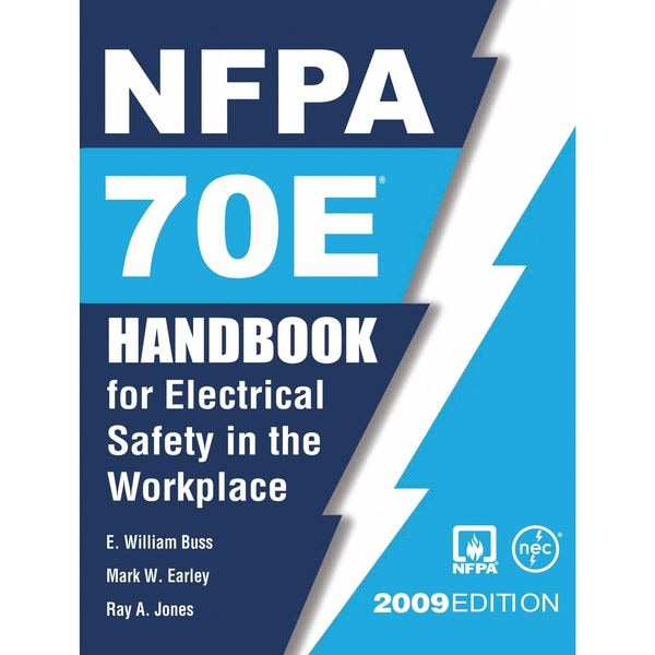 Nfpa Electrical Code Book, NFPA 70E(R) Handbook for Electrical Safety