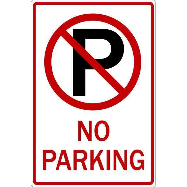 Zing No Parking Sign, 18