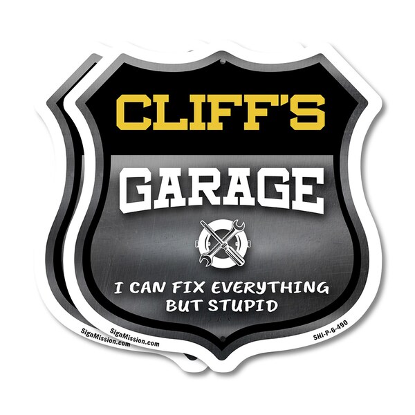 Signmission Cliff's Garage I Can Fix Everything But Stupid, 6 inch X 6 inch, Plastic Sign, 2PK SHI-P-2PACK-6-490-CLIFF - main