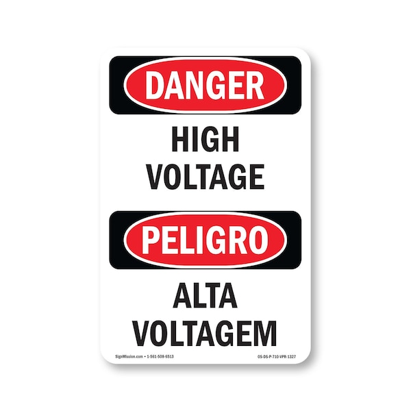 Signmission OSHA Danger Sign, 10" Height, Rigid Plastic, High Voltage Bilingual, VPR-1327 OS-DS-P-710-VPR-1327 - main