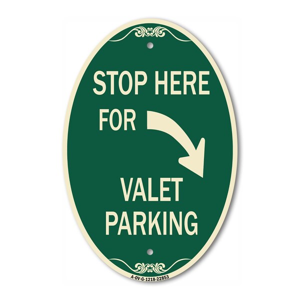 Signmission Stop Here for Valet Parking Right Arrow, 12 In X 18 In Architectural Oval, Heavy Gauge Aluminum A-OV-G-1218-22853 - main