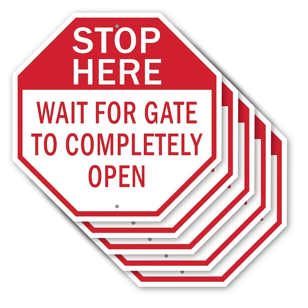 Signmission Stop Here Wait for Gate to Complete, 10 inch X 10 inch, Aluminum Metal Signs, 5PK OC-A-5Pack-10-136 - main
