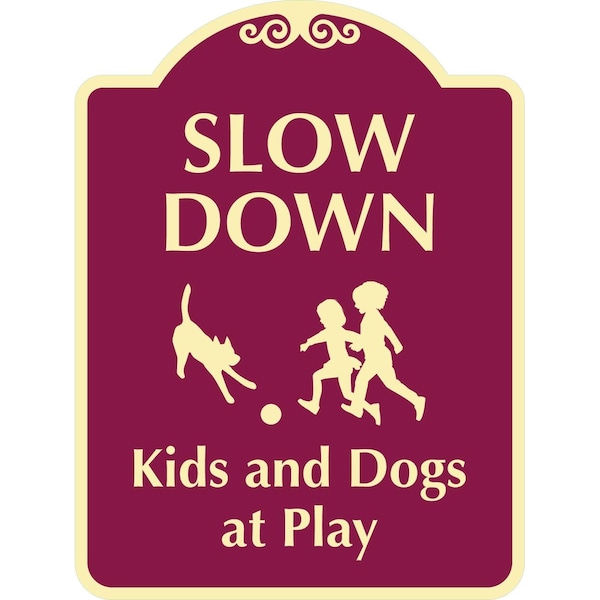 Lyle Slow Down Kids and Dogs At Play, 12x18, Engineer Grade, Burgundy G-2453-EG_12x18 - main