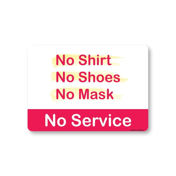Signmission Public Safety, No Shirt No Shoes No Mask No Service, 10in X 7in Aluminum, OS-NS-A-710-25351 OS-NS-A-710-25351 - main