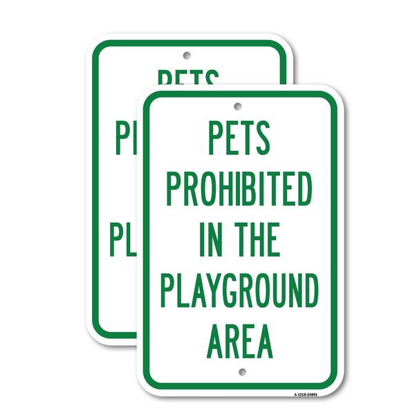 Signmission Pets Prohibited In The Playground Area, 18'' X 24'' 2 Signs, Heavy Gauge Aluminum, 2PK A-1824-2PACK-24891 - main