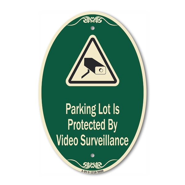 Signmission Parking Lot Is Protected By Video Surveillanc, 12 Inch X 18 Inch Designer, Heavy Gauge Aluminum A-OV-G-1218-9800 - main