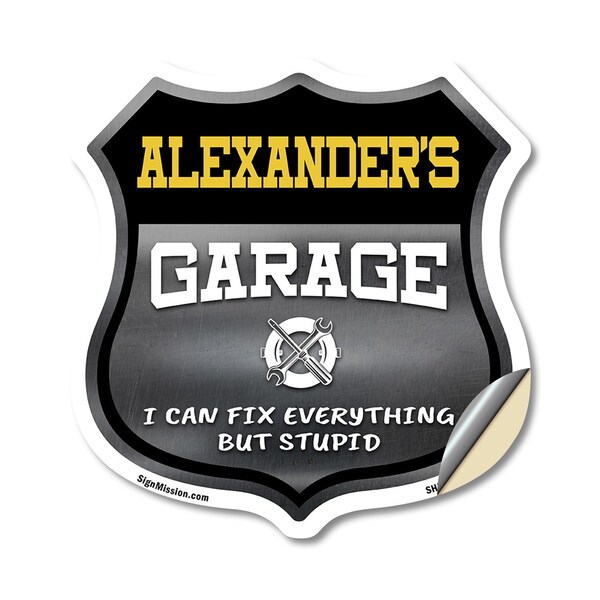 Signmission Alexander's Garage I Can Fix Everything But Stupid, 18 Inch X 18 Inch, Vinyl Decal SHI-D-18-490-ALEXANDER - main