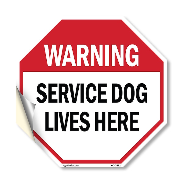 Signmission Warning Service Dog Lives Here, 10 Inch X 10 Inch, Vinyl Decal OC-D-10-192 - main