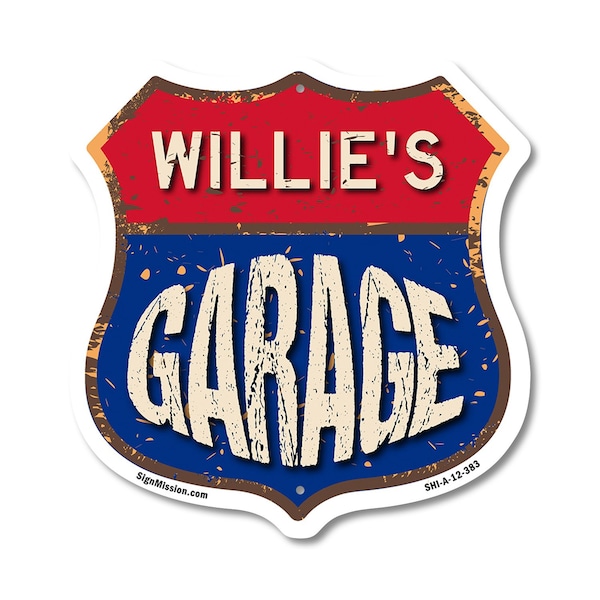 Signmission Willie's Garage, 12 Inch X 12 Inch, Aluminum Metal Sign SHI-A-12-383-WILLIE - main