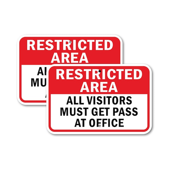 Signmission Restricted Area All Visitors Must Get Pass At Office, 18'' X 24'' 2 Signs, Heavy Gauge Aluminum, 2PK A-1824-2PACK-2926 - main
