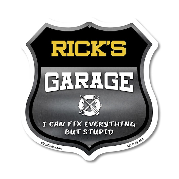 Signmission Rick's Garage I Can Fix Everything But Stupid, 18 Inch X 18 Inch, Plastic Sign SHI-P-18-490-RICK - main