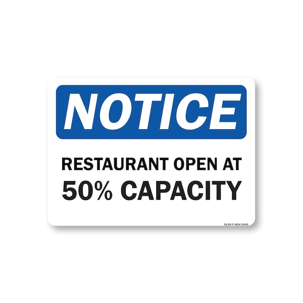 Signmission Public Safety, 18" Height, Rigid Plastic, 24" x 18", Notice Restaurant Open At 50% Capacity OS-NS-P-1824-25460 - main