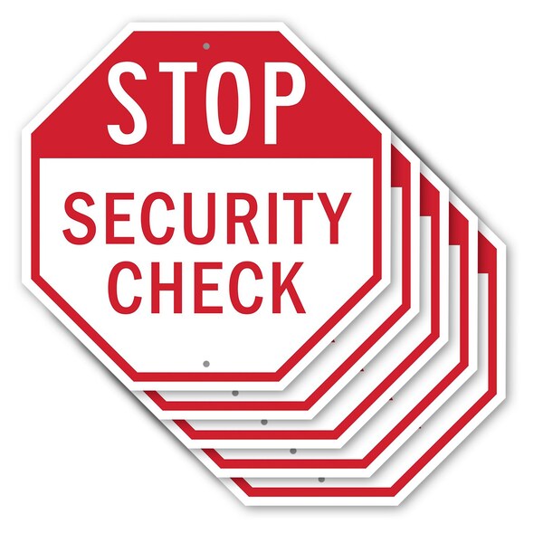 Signmission Stop Security Check, 10 inch X 10 inch, Aluminum Metal Signs, 5PK OC-A-5Pack-10-231 - main