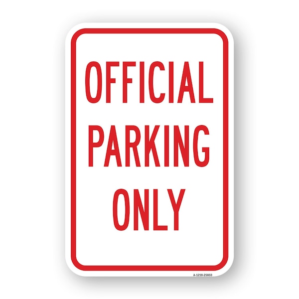 Signmission Office Parking Only Sign, Heavy-Gauge Aluminum, 18" x 24", A-1824-25059 A-1824-25059 - main