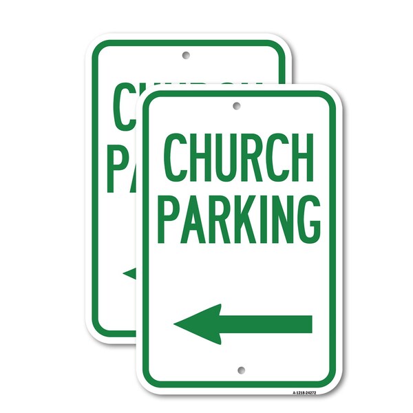 Signmission Church Parking With Left Arrow, 18'' X 24'' 2 Signs, Heavy Gauge Aluminum, 2PK A-1824-2PACK-24272 - main