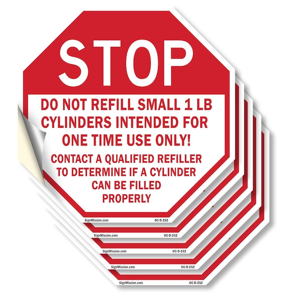 Signmission Stop Do Not Refill Small 1 Lb. Cyli, 4 inch X 4 inch, Vinyl Decal, 5PK OC-D-5PACK-4-252 - main