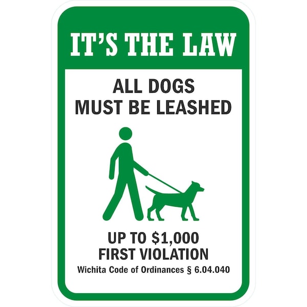 Lyle It's The Law, All Dogs Must Be Leashed Up To USD 1000, 12x18, Engineer Grade, White G-3194-EG_12x18 - main