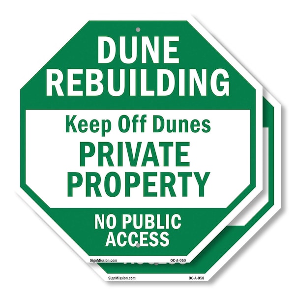 Signmission Dune Rebuilding Keep Off Dunes Priv, 10 inch X 10 inch, Aluminum Metal Signs, 2PK OC-A-2PACK-10-50 - main